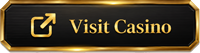 Visit casino